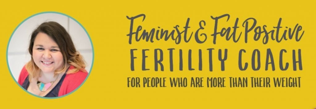 Nicola Salmon, author of Fat & Fertile, smiling, with the words "Feminist and Fat Positive Fertility Coach - for people who are more than their weight"